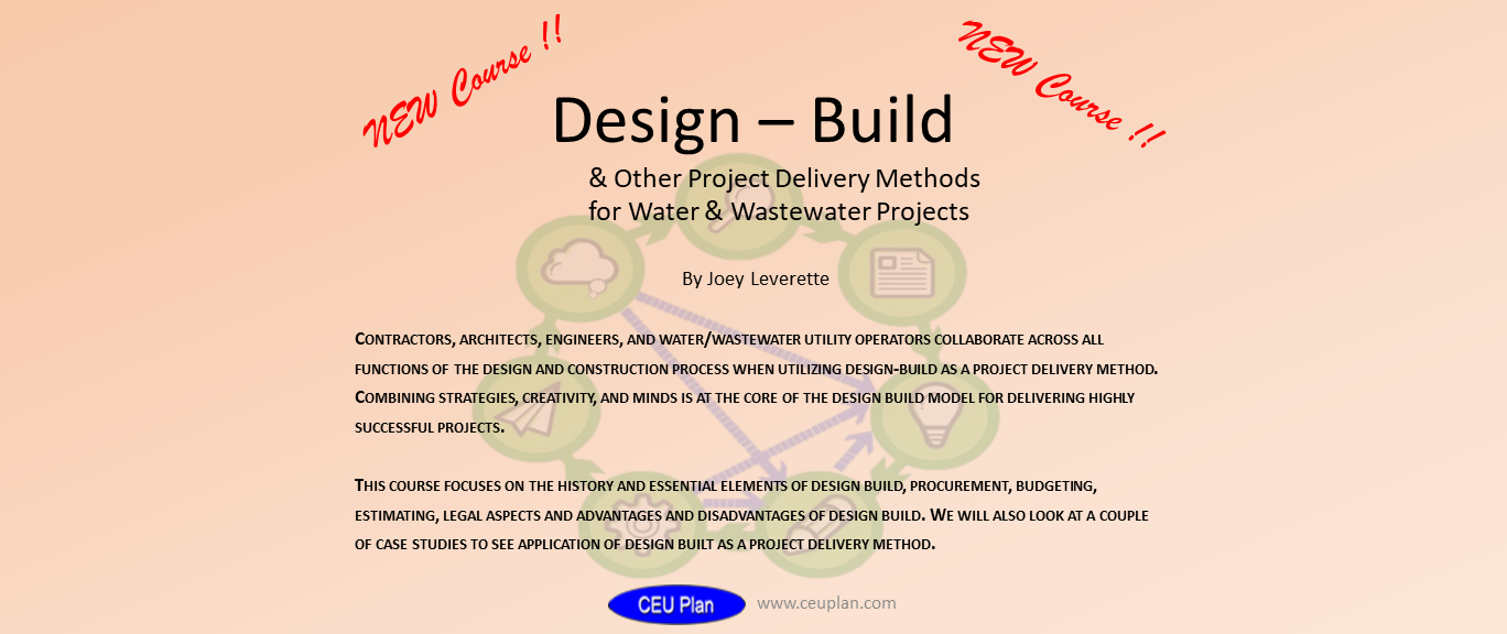 Design – Build & Other Project Delivery Methods for Water & Wastewater Projects